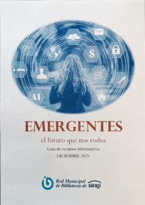 EMERGENTES. Guía de recursos informativos de la Red de Bibliotecas de Siero